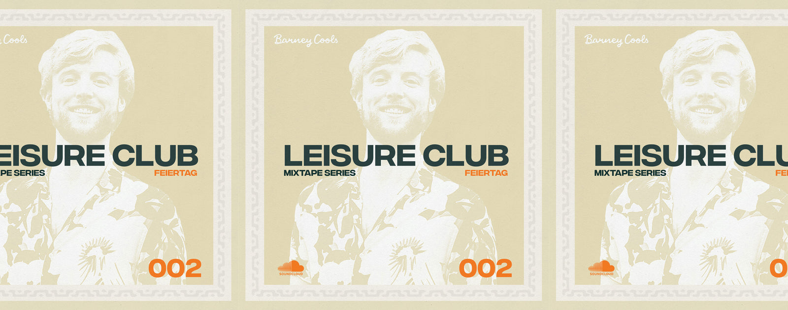 Leisure Club Mixtape 002 • Feiertag