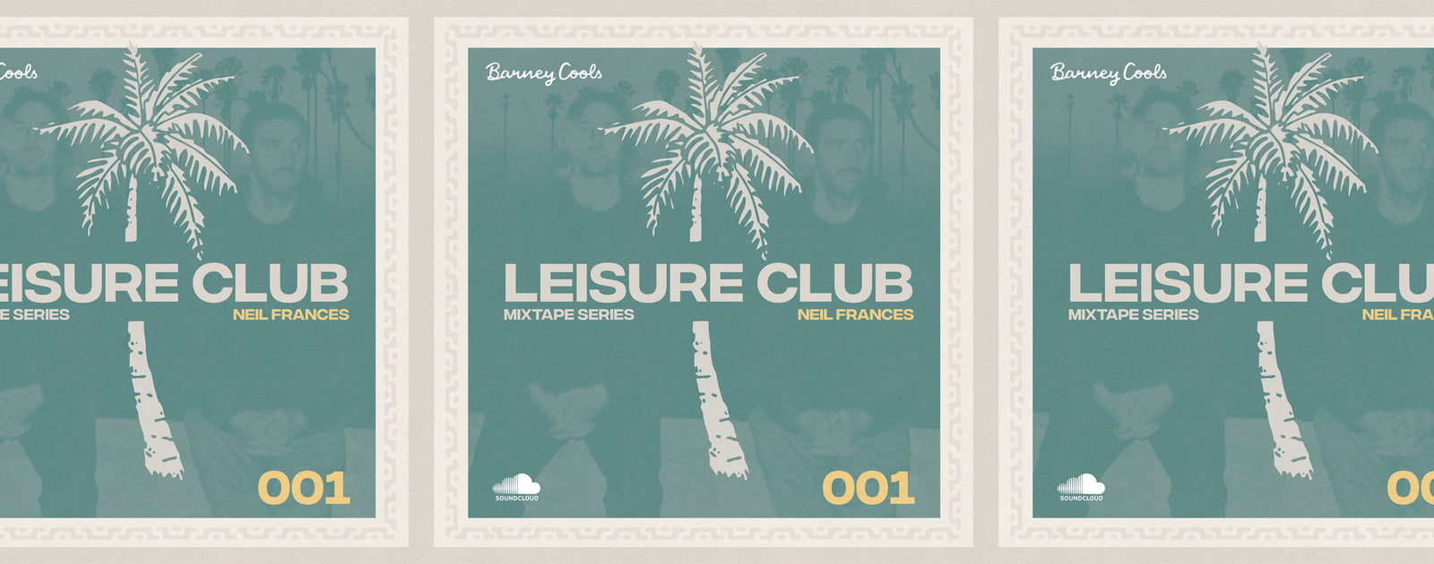 Leisure Club Mixtape 001 • Neil Frances